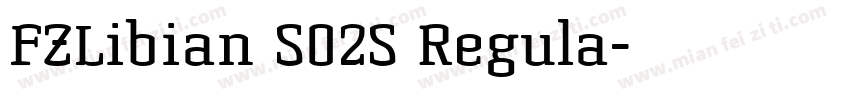 FZLibian S02S Regula字体转换